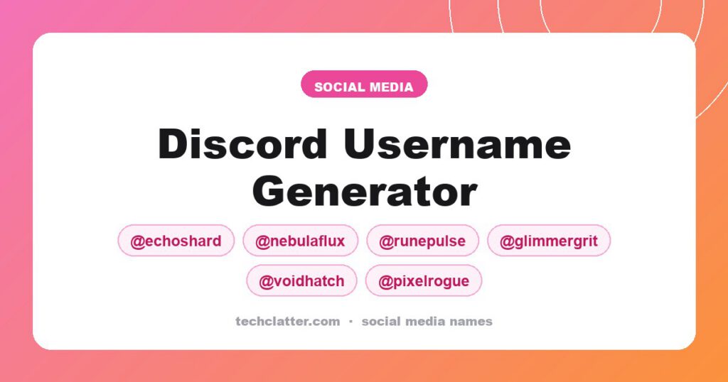 Discord Username Generator: EchoShard, NebulaFlux, RunePulse and more name ideas