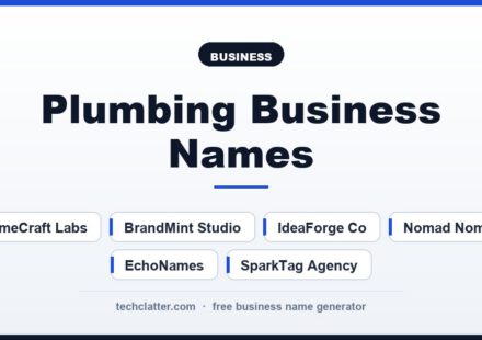 Plumbing Business Names: NameCraft Labs, BrandMint Studio, IdeaForge Co and more name ideas