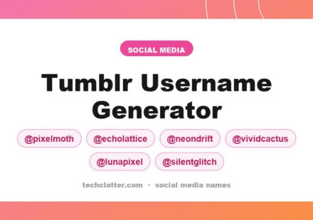 Tumblr Username Generator: PixelMoth, EchoLattice, NeonDrift and more name ideas