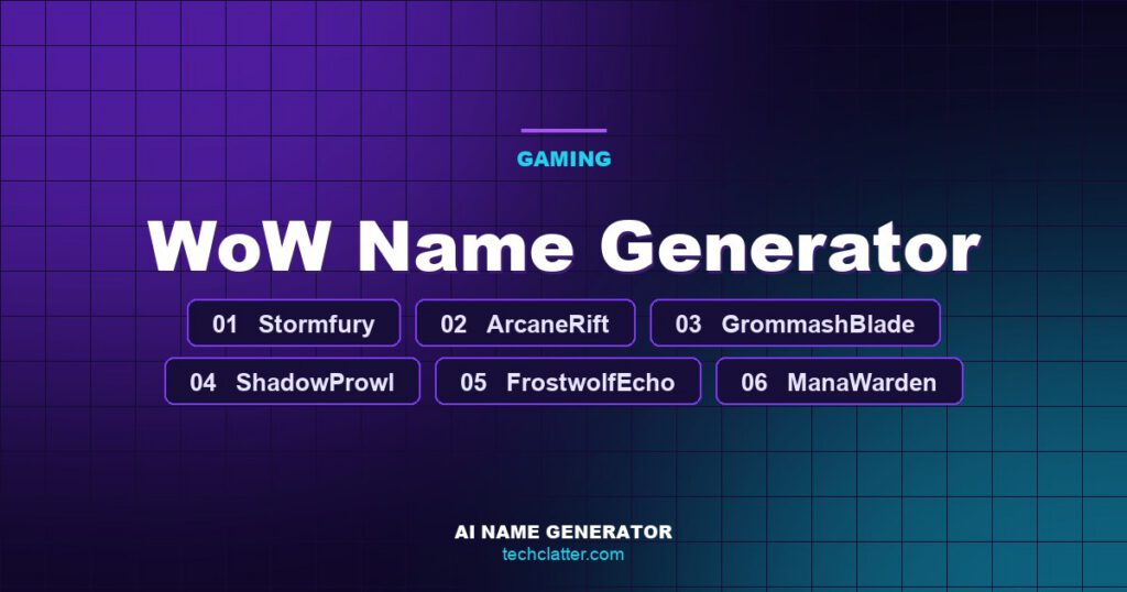 WoW Name Generator: Stormfury, ArcaneRift, GrommashBlade and more name ideas